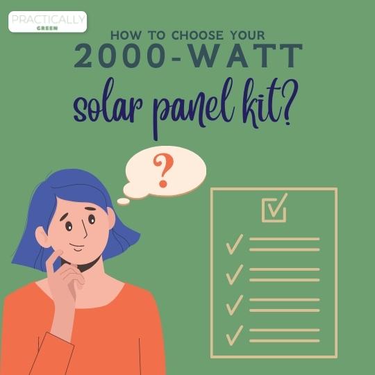 How to choose your 2000-watt solar panel kit?