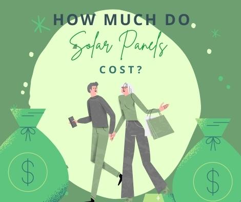 How much do solar panels cost?