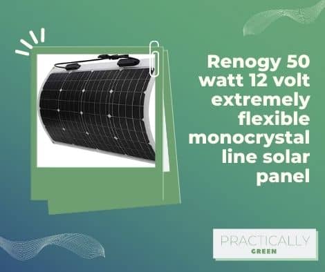 Renogy 50 watt 12 volt extremely flexible monocrystalline solar panel
