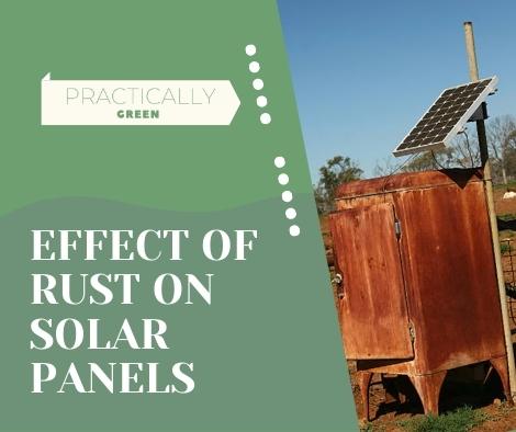 effect of rust on solar panels