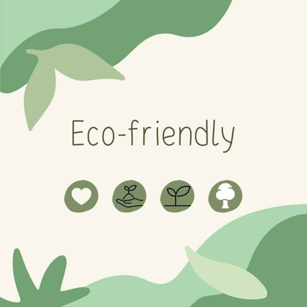 Eco-friendly